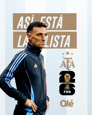 奥莱报分析阿根廷世界杯名单：梅西、劳塔罗等15人铁定入选